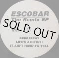 ESCOBAR (NAS) / THE REMIX EP