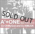 DJ OhMyGod and DJ AMIJOK / A'+ONE Vol.1