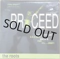 ROOTS, THE / PROCEED -PTS. 1&3-