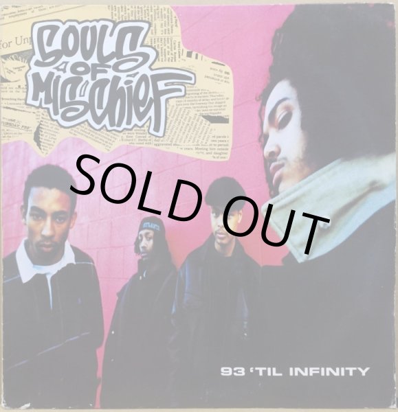 画像1: SOULS OF MISCHIEF / 93 'TIL INFINITY (PROMO) (1)