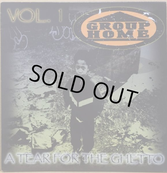 画像1: GROUP HOME / A TEAR FOR THE GHETTO VOL.1 (1)