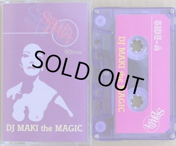画像1: DJ MAKI THE MAGIC / SMOOTH BUTTER. (CASSETTE) (1)