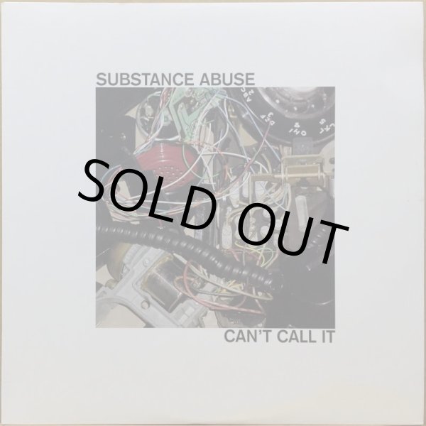画像1: SUBSTANCE ABUSE / CAN'T CALL IT (1)