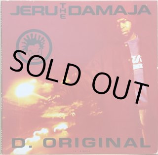 JERU THE DAMAJA / D. ORIGINAL