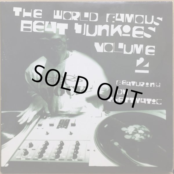 画像1: V.A. / THE WORLD FAMOUS BEAT JUNKIES VOLUME 2 featuring DJ RHETTMATIC (1)
