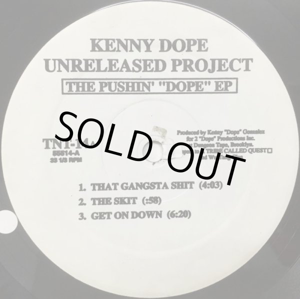 画像1: KENNY DOPE UNRELEASED PROJECT / THE PUSHIN' "DOPE" EP (RE) (1)