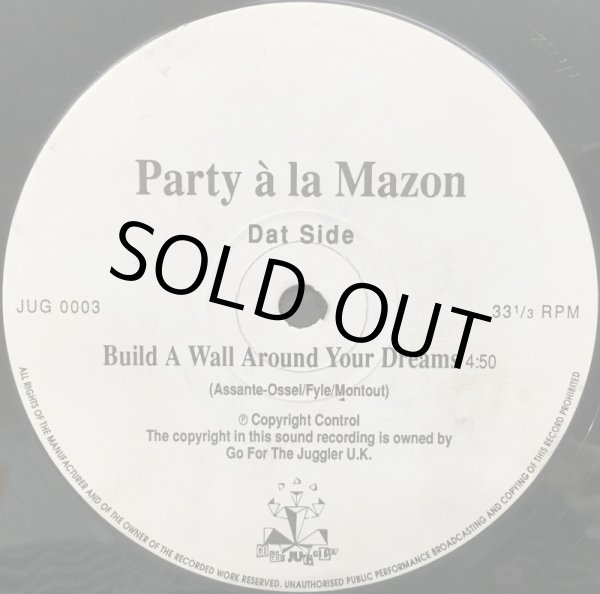 画像2: PARTY A LA MAZON / BUILD A WALL AROUND YOUR DREAMS EP (2)