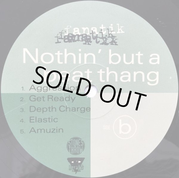 画像2: FANATIK / NOTHIN' BUT A BEAT THANG (2)