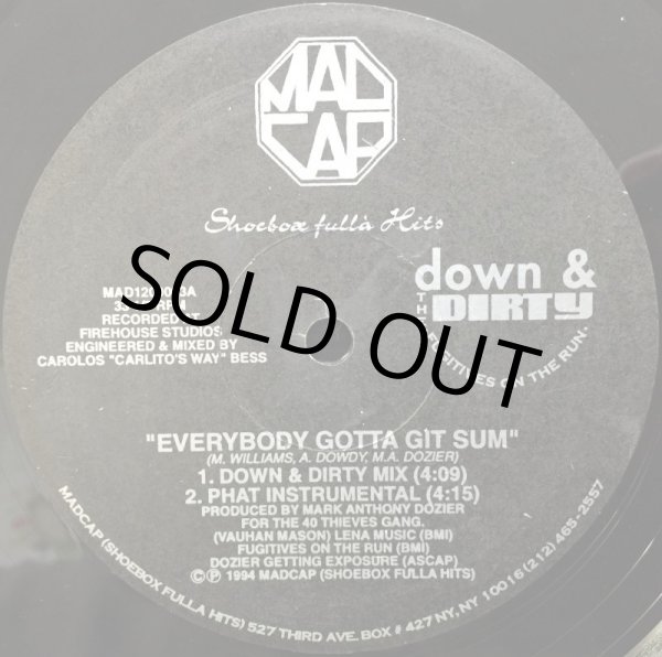 画像1: DOWN & DIRTY / EVERYBODY GOTTA GIT SUM (1)