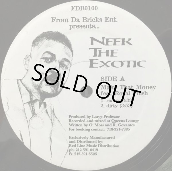 画像1: NEEK THE EXOTIC / MAKE THAT MONEY (1)