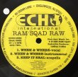 画像1: RAM SQAD RAW / KEEP IT REAL (1)