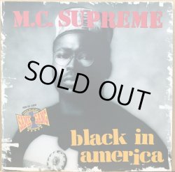 画像1: M.C. SUPREME / BLACK IN AMERICA