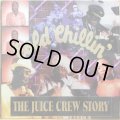 V.A. / THE JUICE CREW STORY