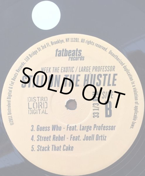 画像2: NEEK THE EXOTIC & LARGE PROFESSOR / STILL ON THE HUSTLE (2)