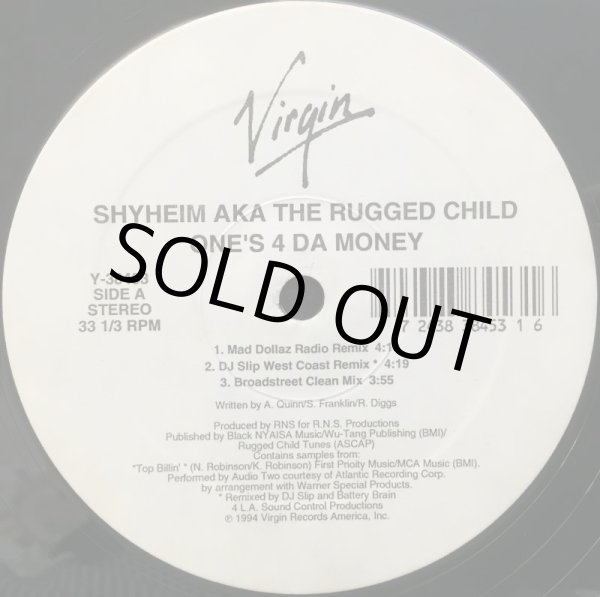 画像1: SHYHEIM AKA THE RUGGED CHILD / ONE'S 4 DA MONEY (1)