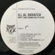 画像2: ILL AL SKRATCH / DON'T SHUT DOWN ON A PLAYER (PROMO) (2)