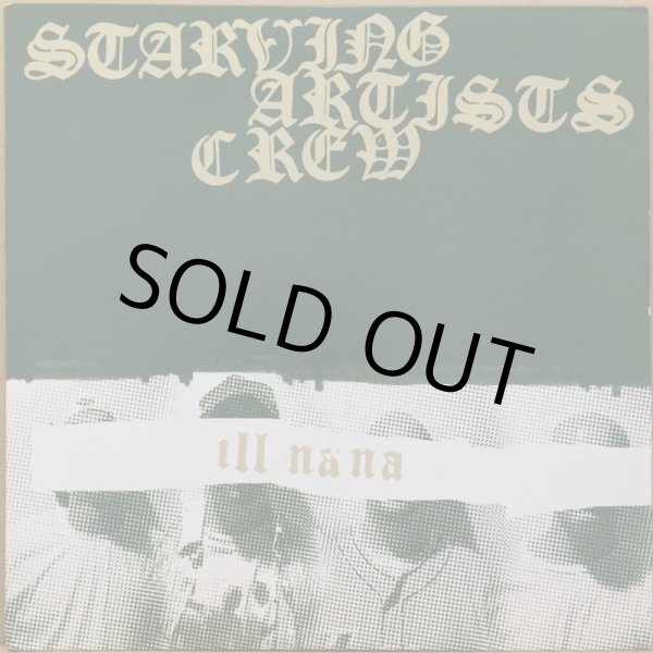 画像1: STARVING ARTISTS CREW / ILL NA NA (1)