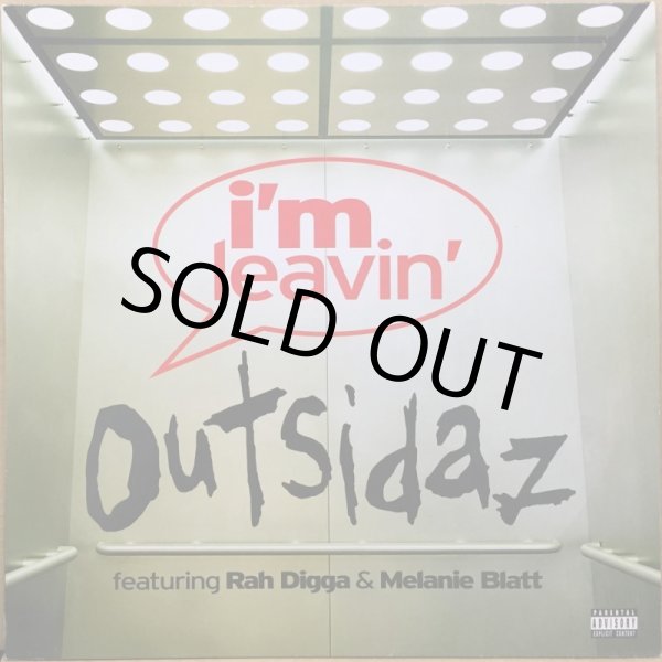 画像1: OUTSIDAZ / I'M LEAVIN' (1)