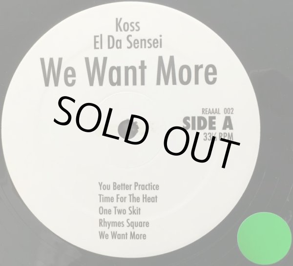 画像2: KOSS・EL DA SENSEI / WE WANT MORE (2)