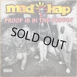 画像1: MADKAP / PROOF IS IN THE PUDDIN'