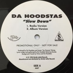 画像1: DA HOODSTAS / SLOW DOWN