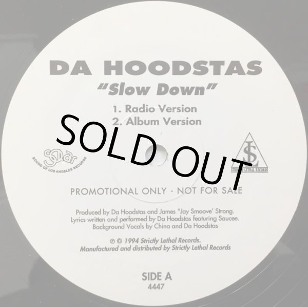 画像1: DA HOODSTAS / SLOW DOWN (1)