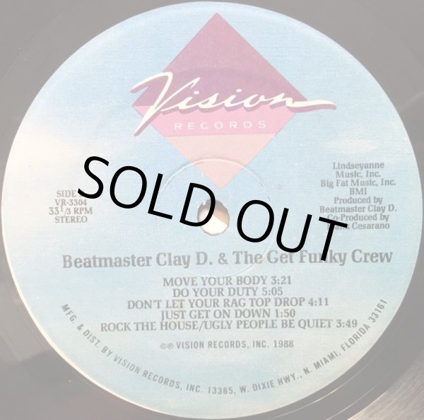 画像2: BEATMASTER CLAY D. & THE GET FUNKY CREW / YOU BE YOU AND I BE ME (2)