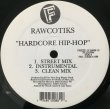 画像2: RAWCOTIKS / HARDCORE HIP-HOP (2)