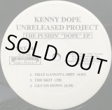 KENNY DOPE UNRELEASED PROJECT / THE PUSHIN' 