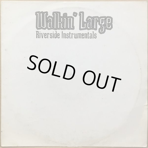 画像1: WALKIN' LARGE / RIVERSIDE INSTRUMENTALS (1) (1)