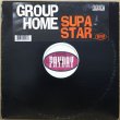 画像1: GROUP HOME / SUPA STAR (RE) (1)