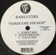 画像1: RAWCOTIKS / HARDCORE HIP-HOP (1)