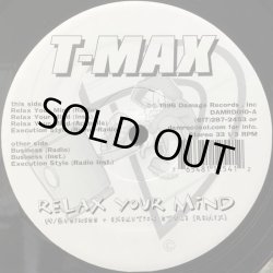 画像1: T-MAX / RELAX YOUR MIND