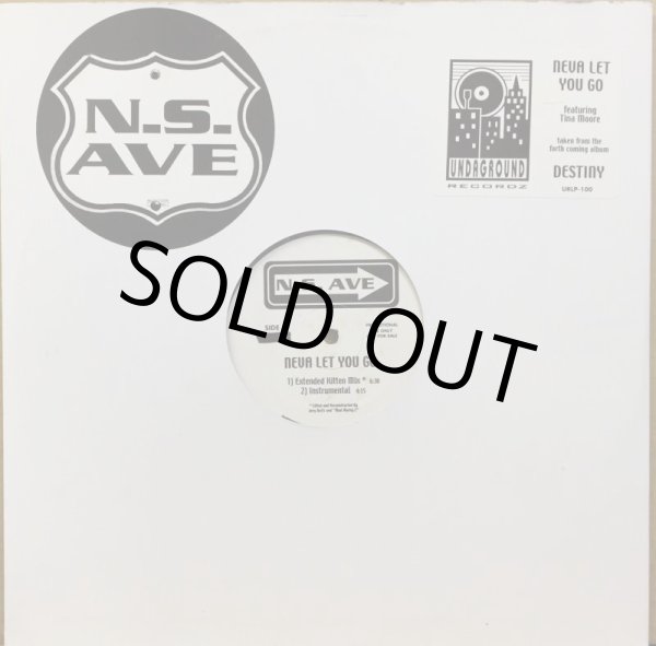 画像1: N.S. AVE / NEVA LET YOU GO (1)