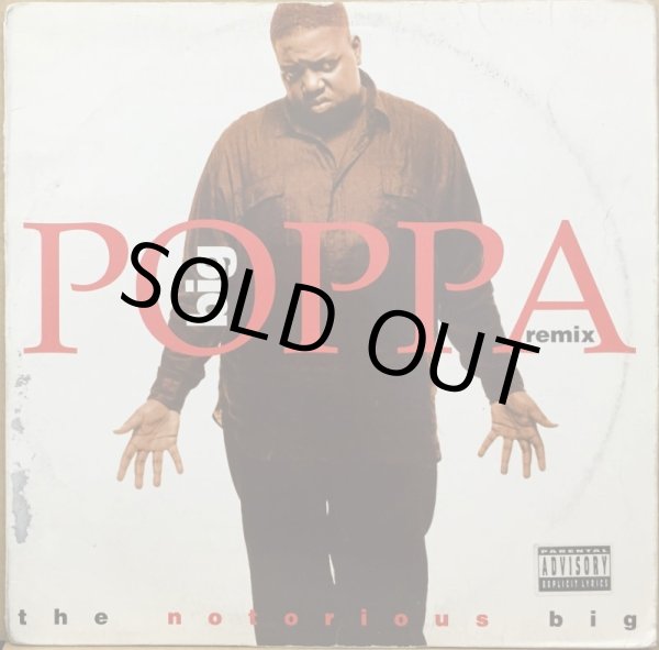 画像1: NOTORIOUS B.I.G., THE / BIG POPPA REMIX (1)