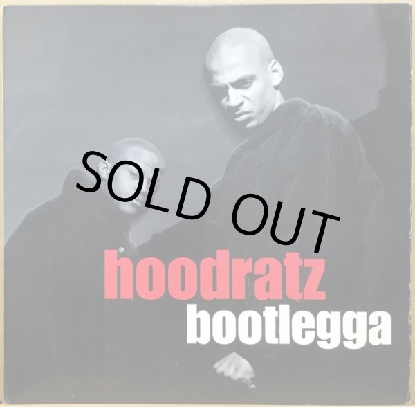 画像1: HOODRATZ / BOOTLEGGA (1)