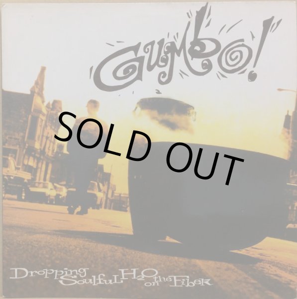 画像1: GUMBO / DROPPING SOULFUL H2O ON THE FIBER (UK) (1)