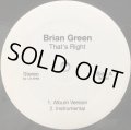 BRIAN GREEN / THAT'S RIGHT (RE)