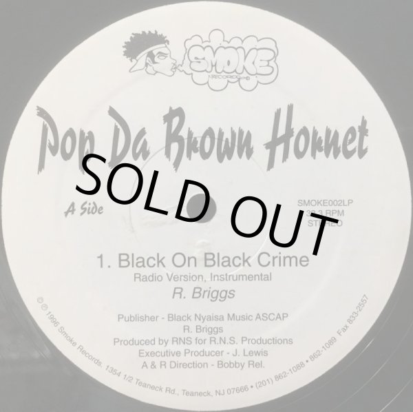 画像1: POP DA BROWN HORNET / BLACK ON BLACK CRIME (1)