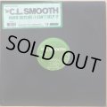 C.L. SMOOTH / WARM OUTSIDE
