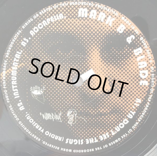 画像2: MARK B & BLADE / YA DON'T SEE THE SIGNS (2)