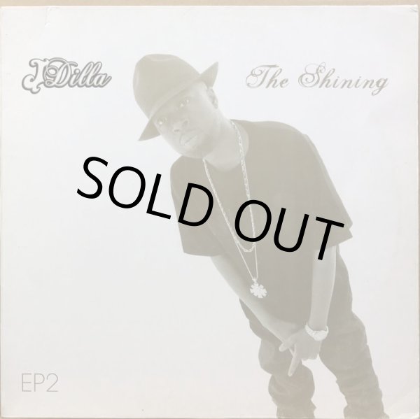 画像1: J DILLA / THE SHINING EP2 (1)