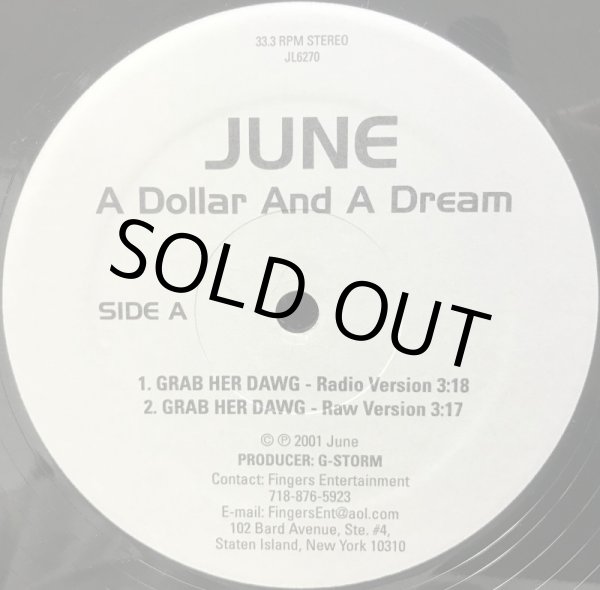 画像1: JUNE A DOLLAR AND A DREAM / GRAB HER DAWG (1)