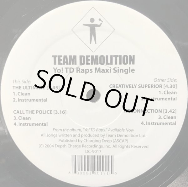 画像1: TEAM DEMOLITION / YO! TD RAPS MAXI SINGLE (1)