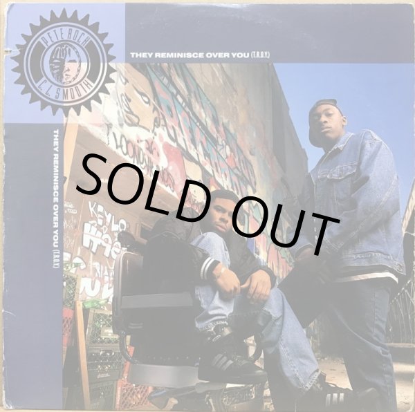 画像1: PETE ROCK & C.L. SMOOTH / THEY REMINISCE OVER YOU (T.R.O.Y.) (1)