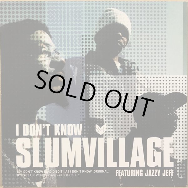 画像1: SLUM VILLAGE / I DON'T KNOW (1)