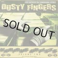 V.A. / DUSTY FINGERS VOLUME TWO