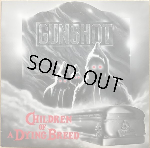 画像1: GUNSHOT / CHILDREN OF A DYING BREED (1)