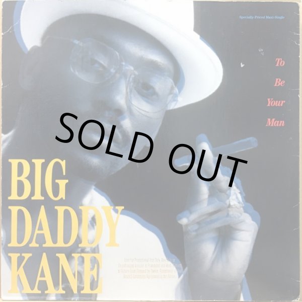 画像1: BIG DADDY KANE / TO BE YOUR MAN (1)
