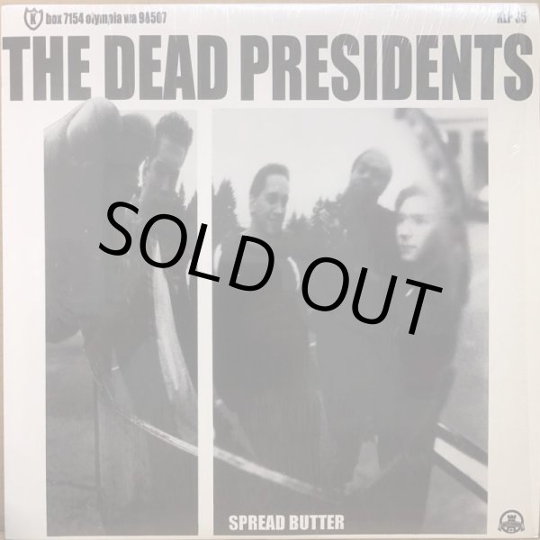 画像1: DEAD PRESIDENTS, THE / SPREAD BUTTER (RE) (1)